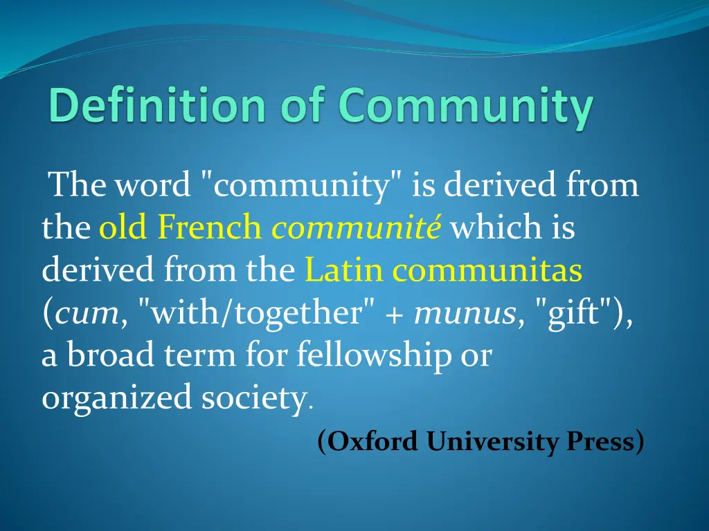 the word community is derived from the old french