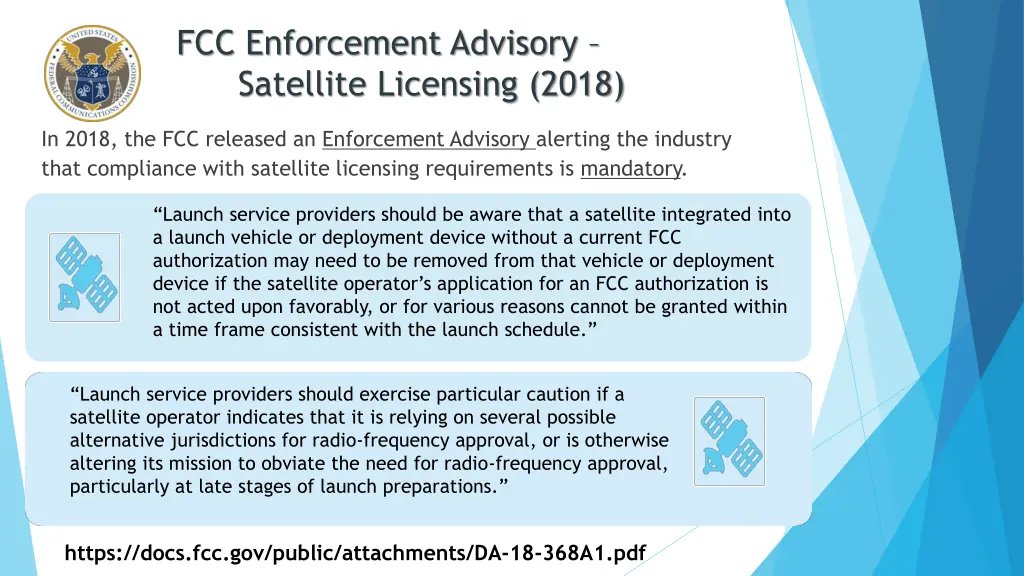 fcc enforcement advisory satellite licensing 2018