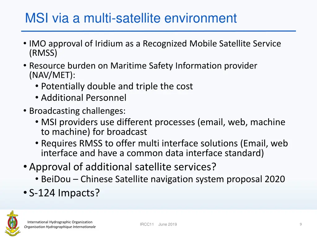 msi via a multi satellite environment