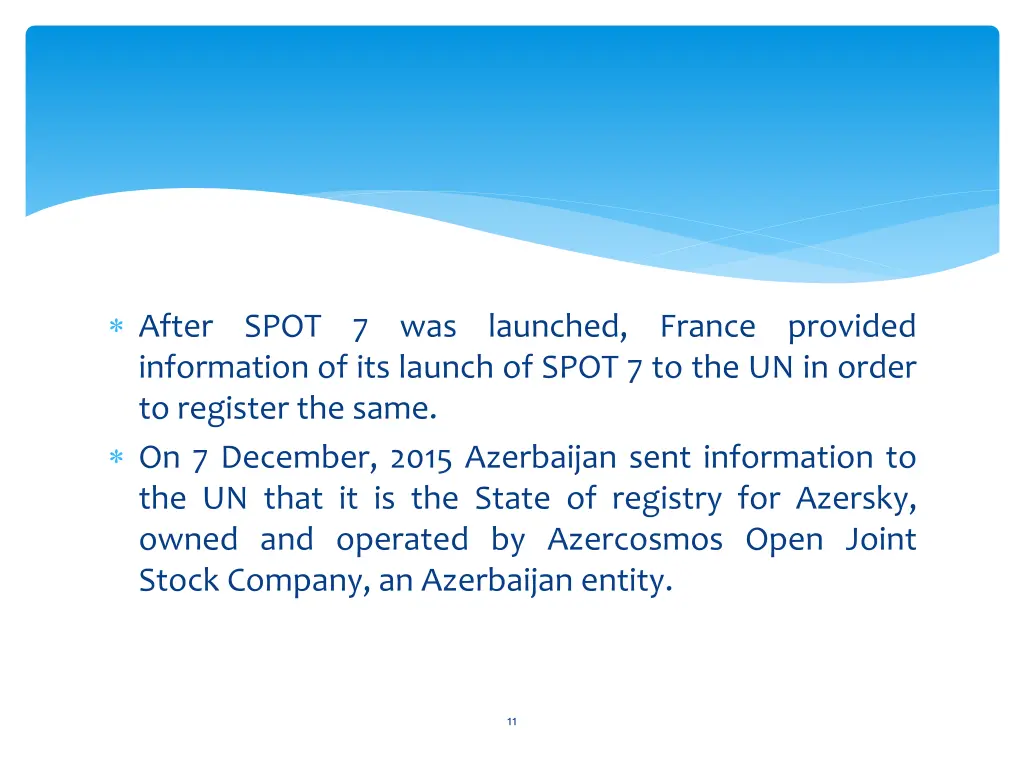 after spot 7 was launched france provided