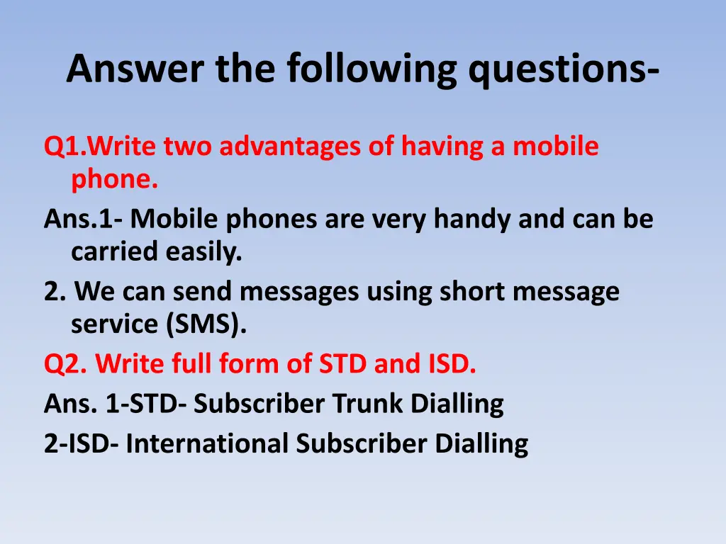 answer the following questions
