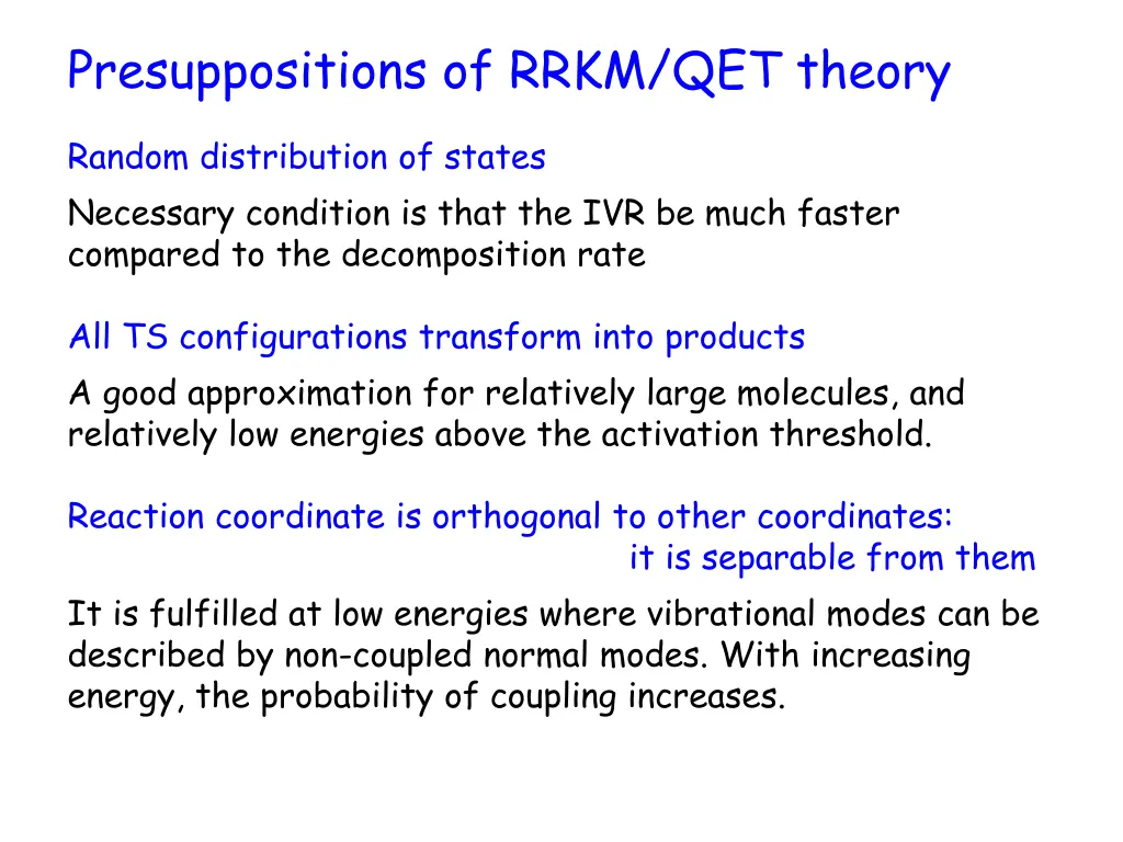 presuppositions of rrkm qet theory