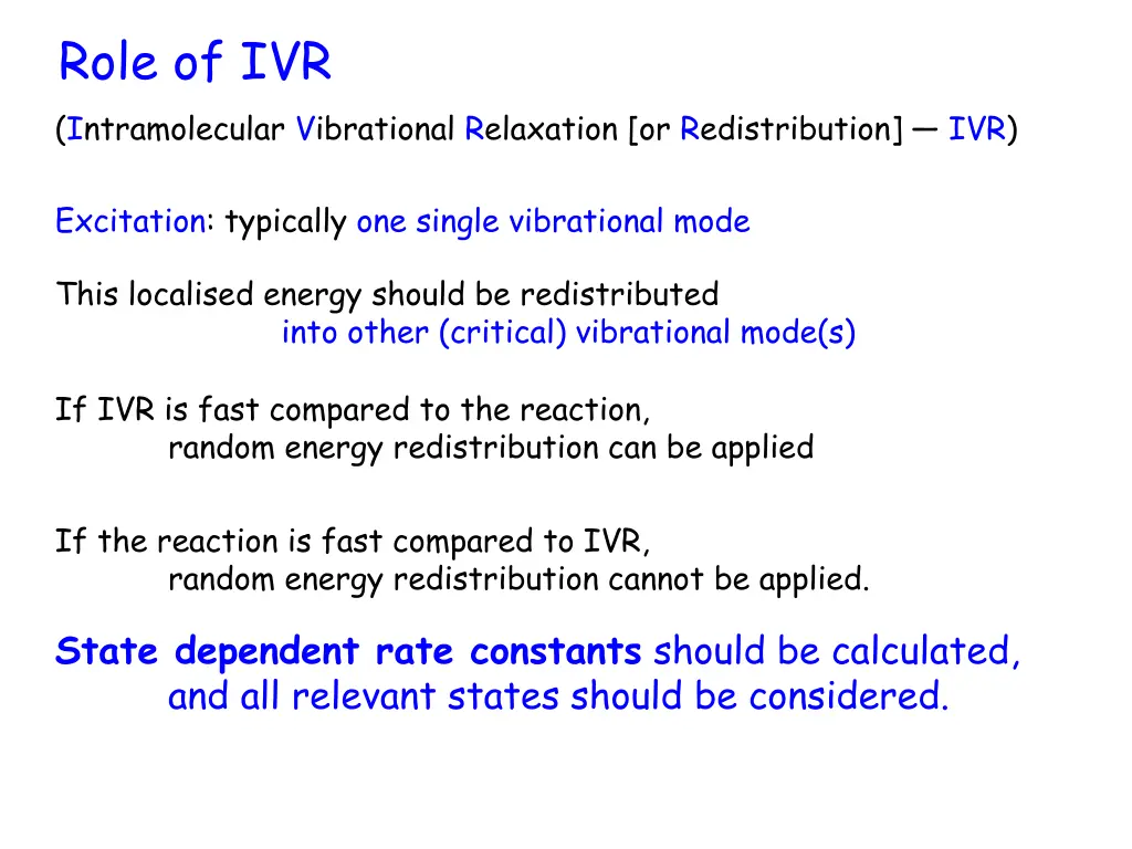 role of ivr intramolecular vibrational relaxation