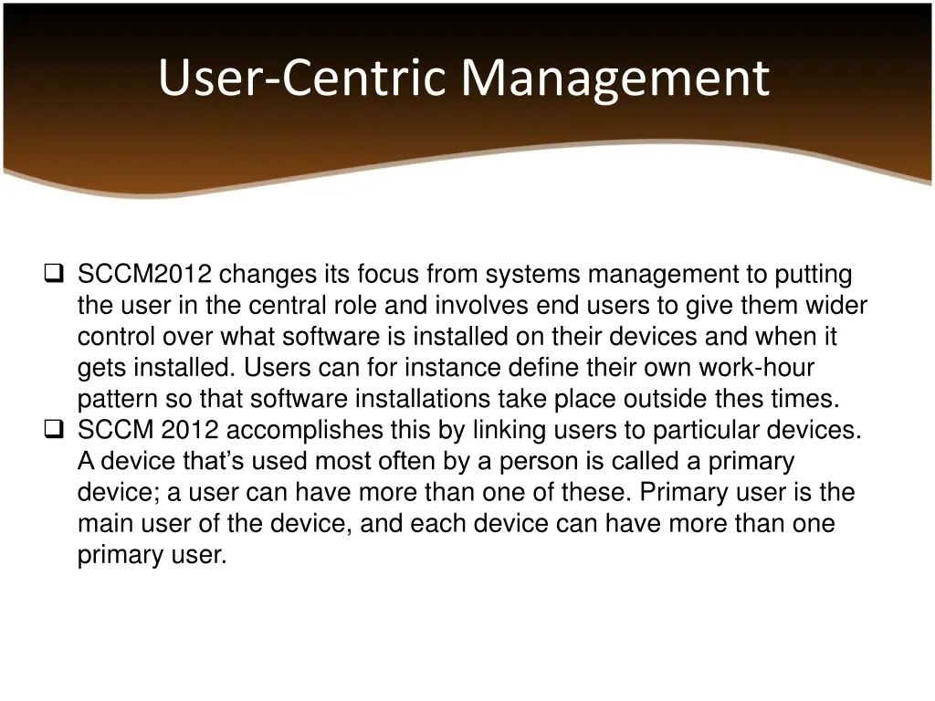 user centric management