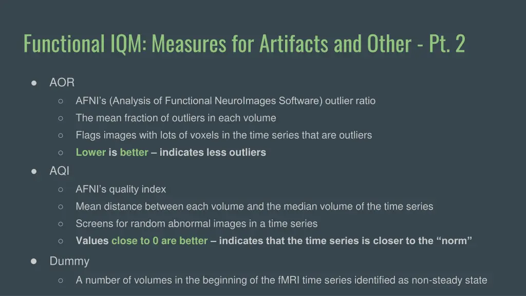 functional iqm measures for artifacts and other 1