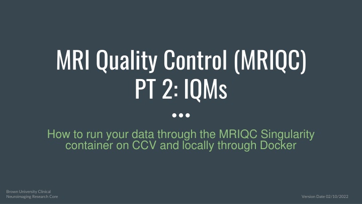 mri quality control mriqc pt 2 iqms