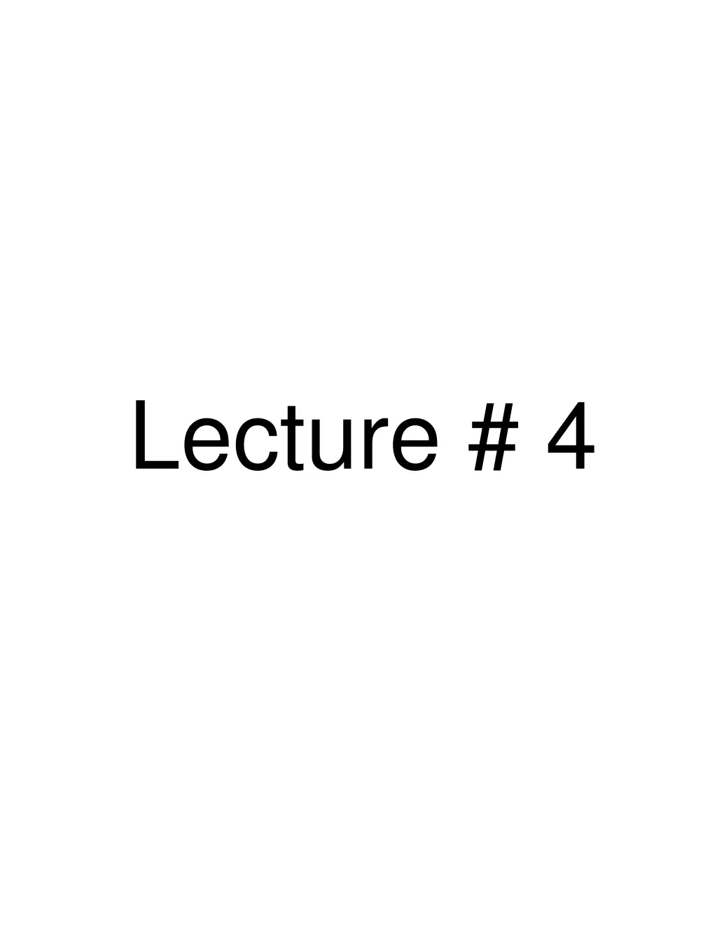 lecture 4