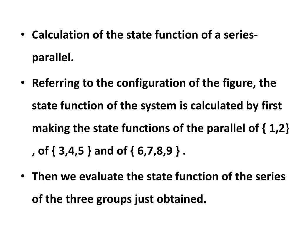 calculation of the state function of a series
