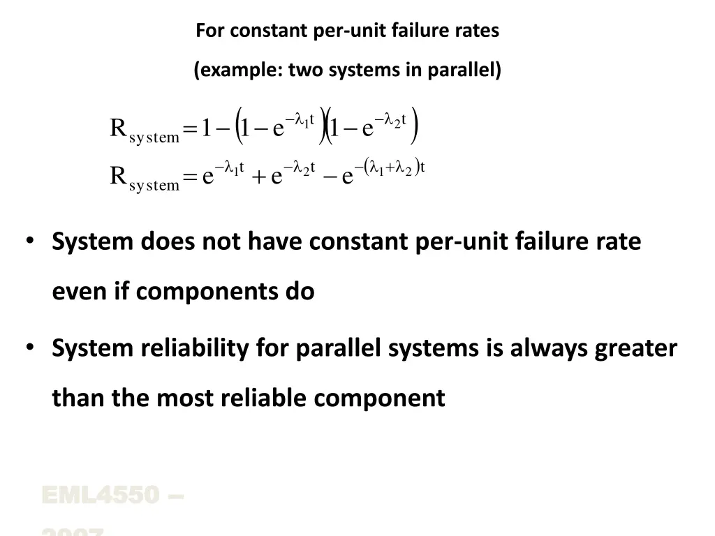 for constant per unit failure rates 1