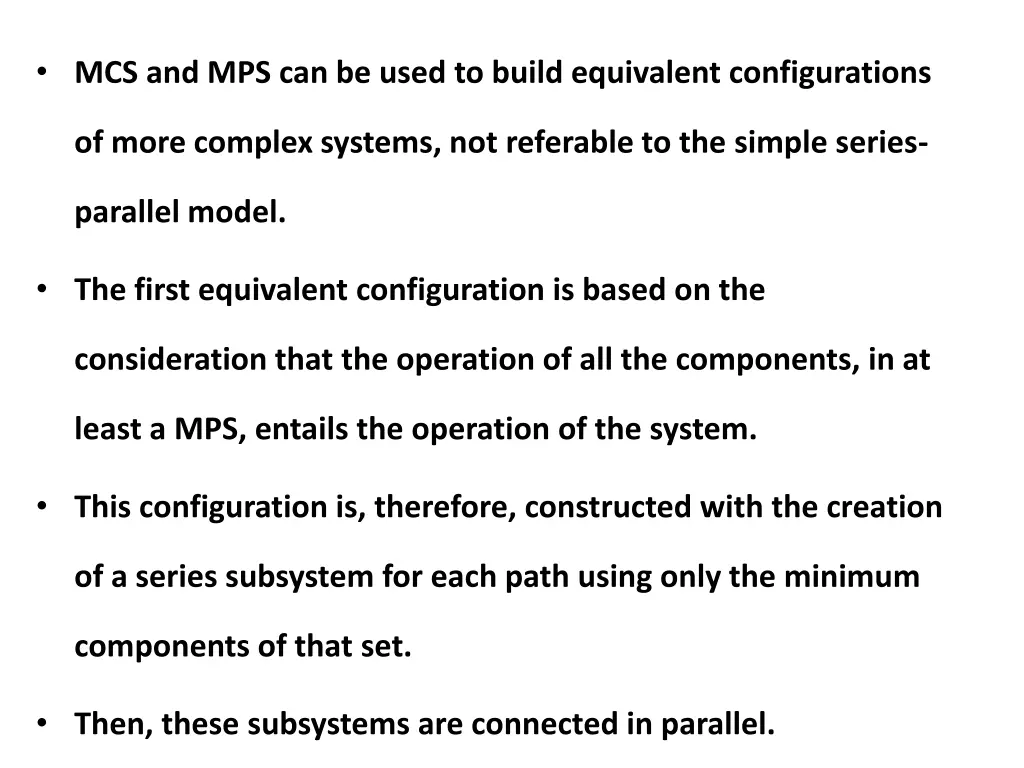 mcs and mps can be used to build equivalent
