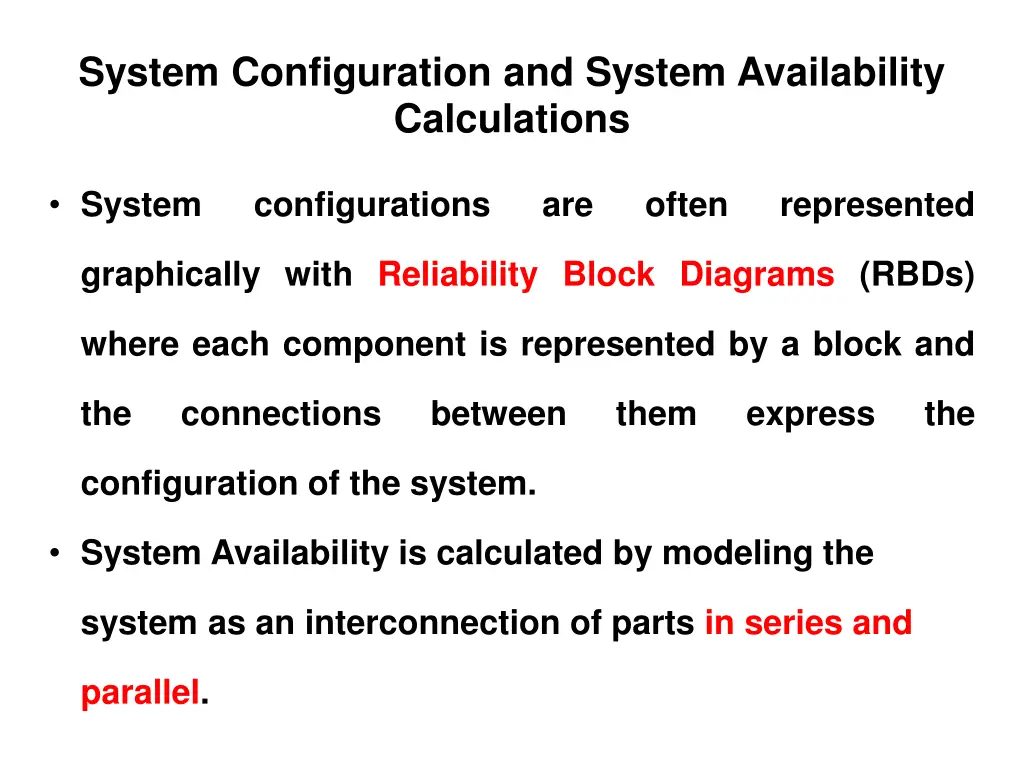 system configuration and system availability