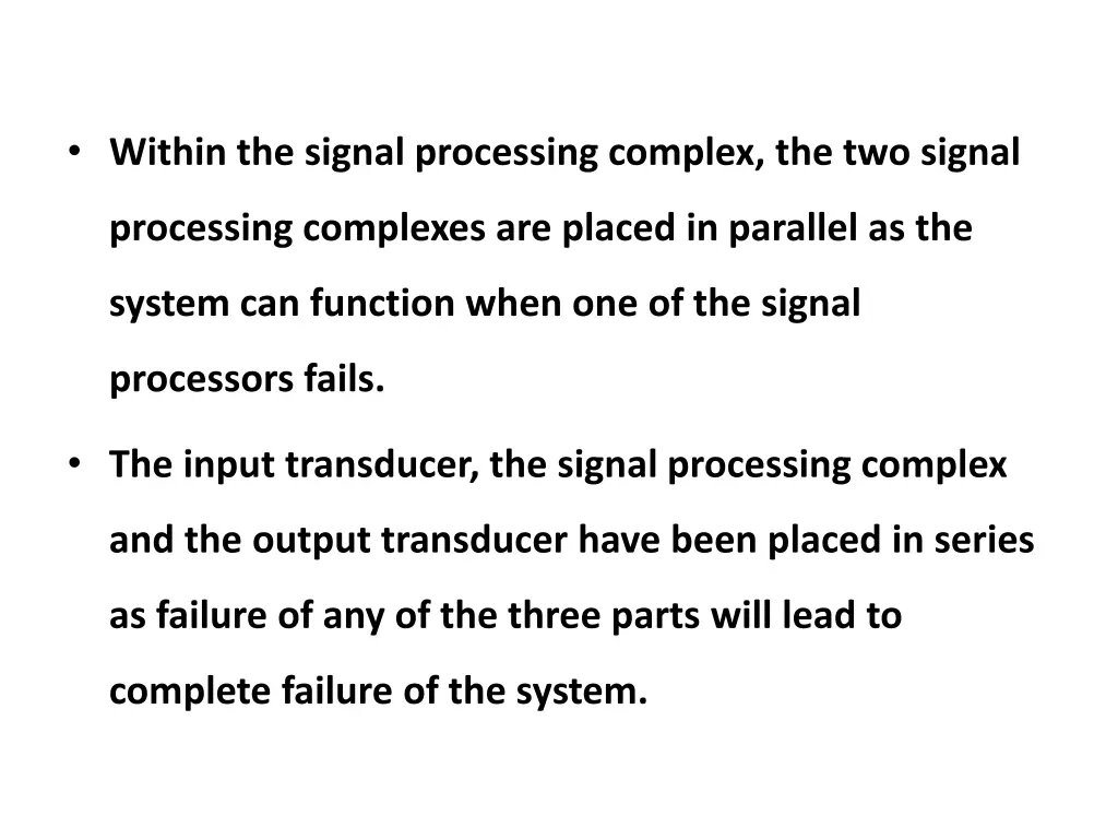 within the signal processing complex