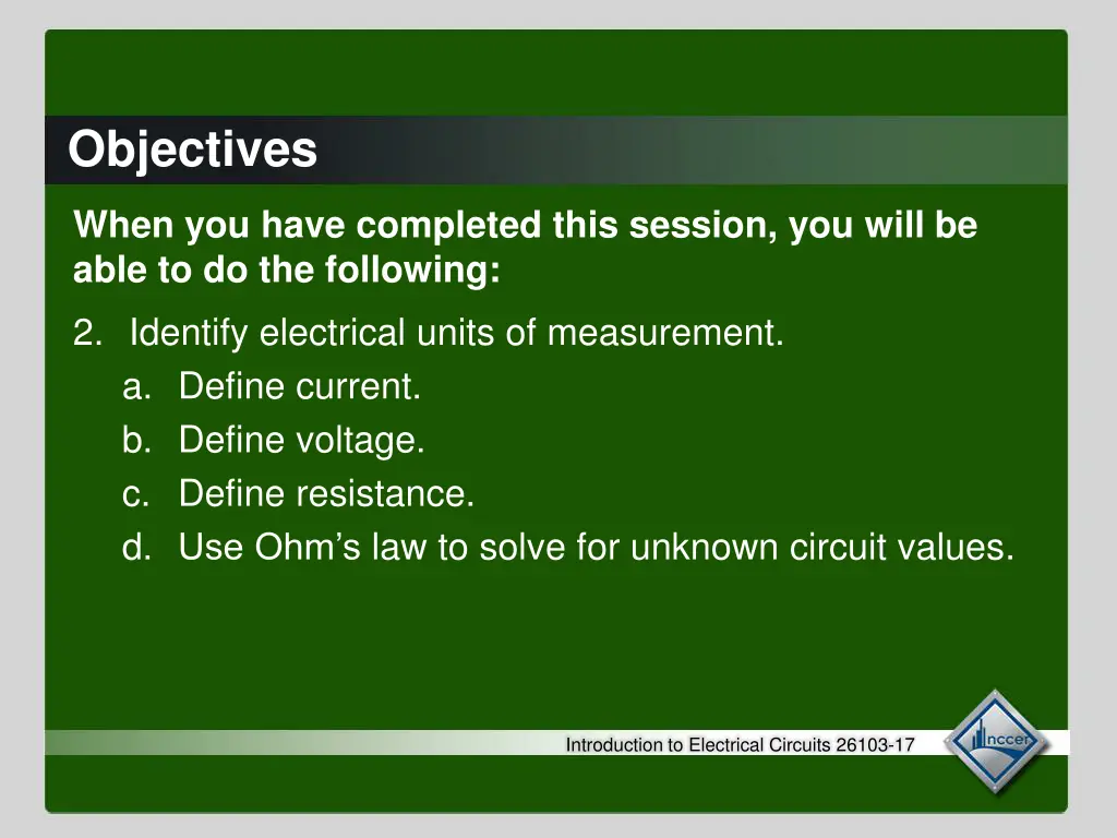 objectives