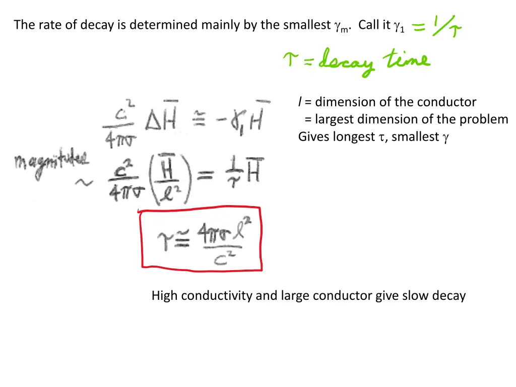 the rate of decay is determined mainly
