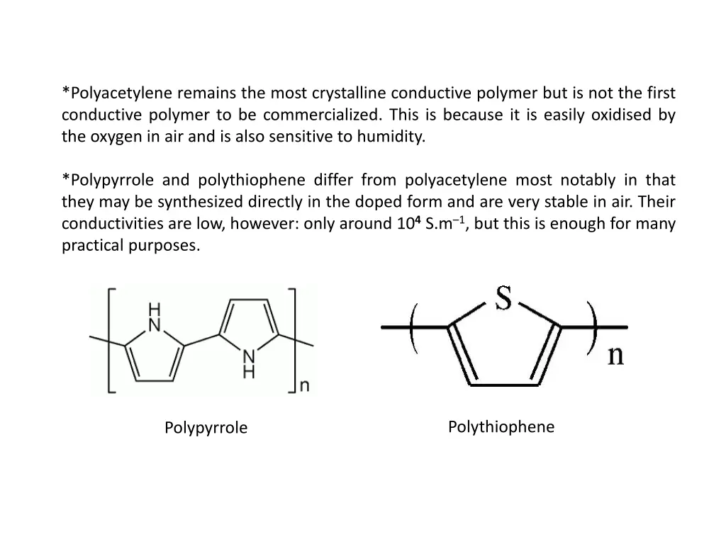 polyacetylene remains the most crystalline