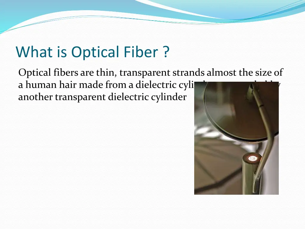 what is optical fiber