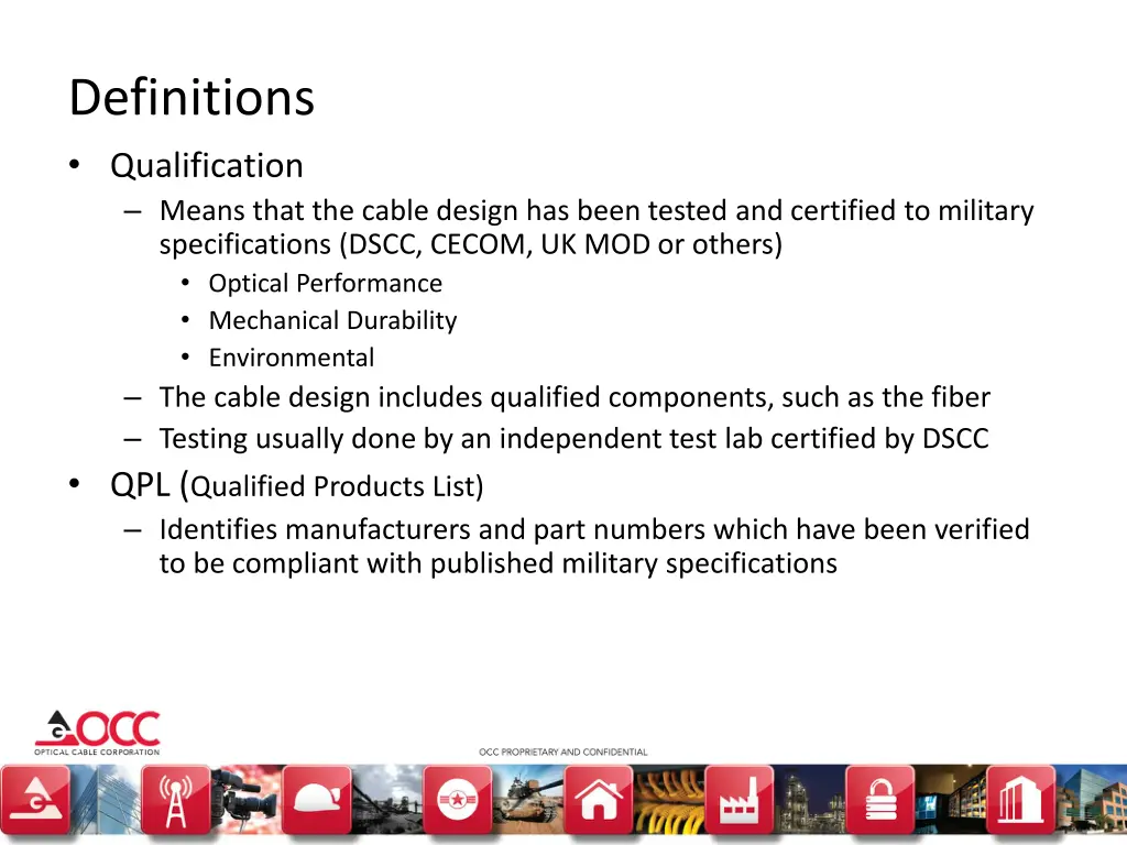 definitions qualification means that the cable