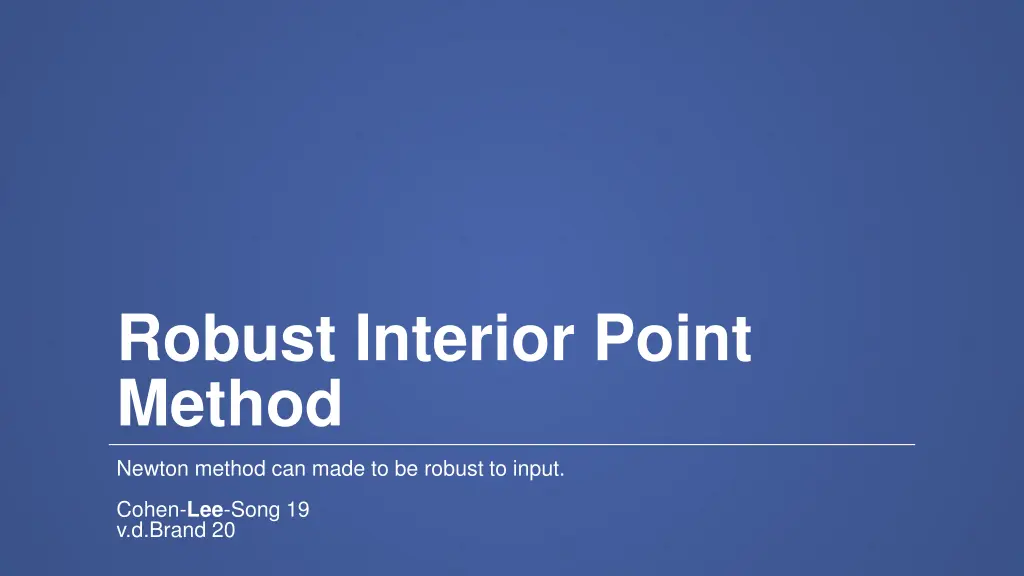 robust interior point method