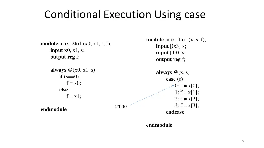 conditional execution using case
