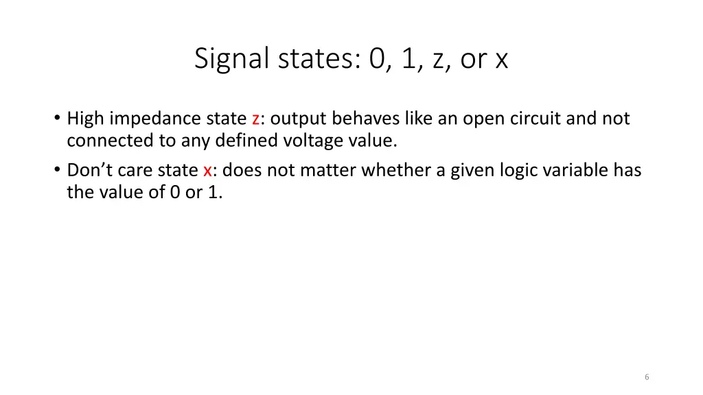 signal states 0 1 z or x