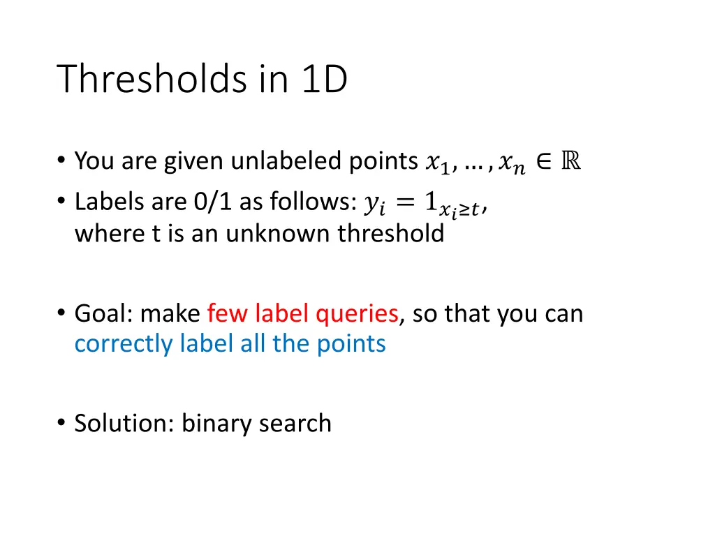 thresholds in 1d
