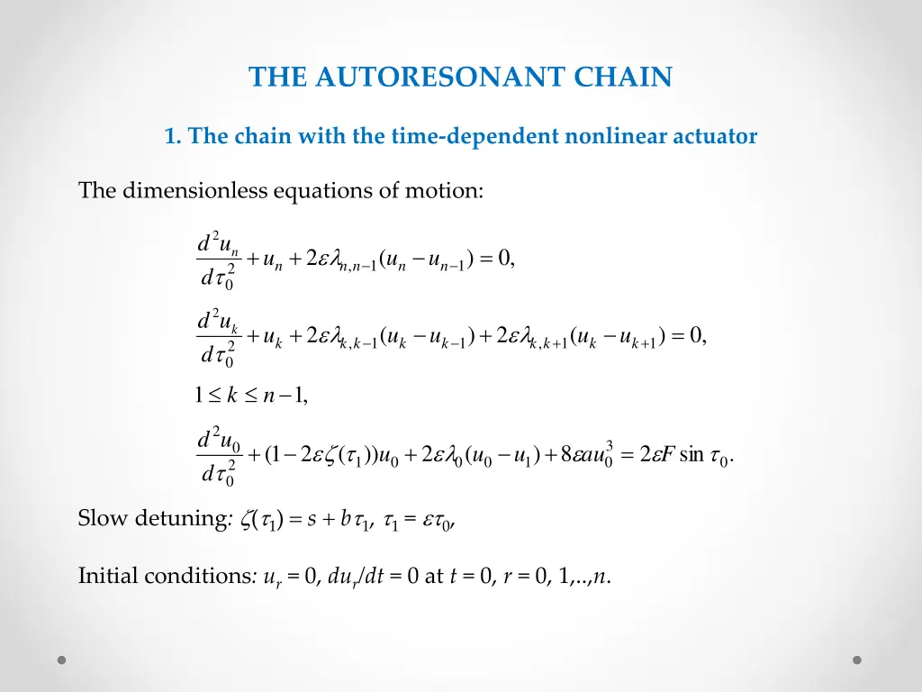 the autoresonant chain