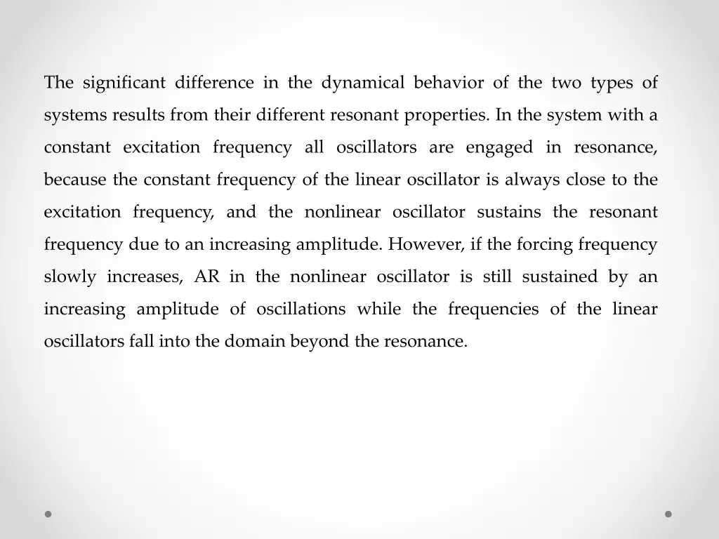 the significant difference in the dynamical