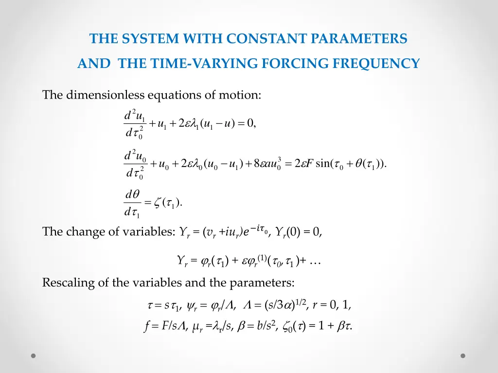 the system with constant parameters