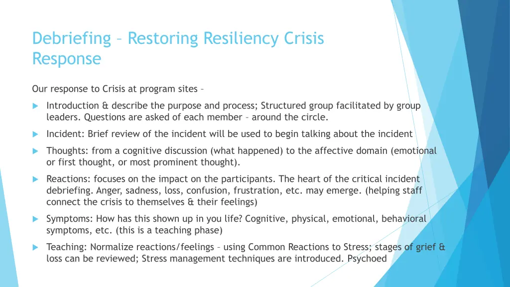 debriefing restoring resiliency crisis response