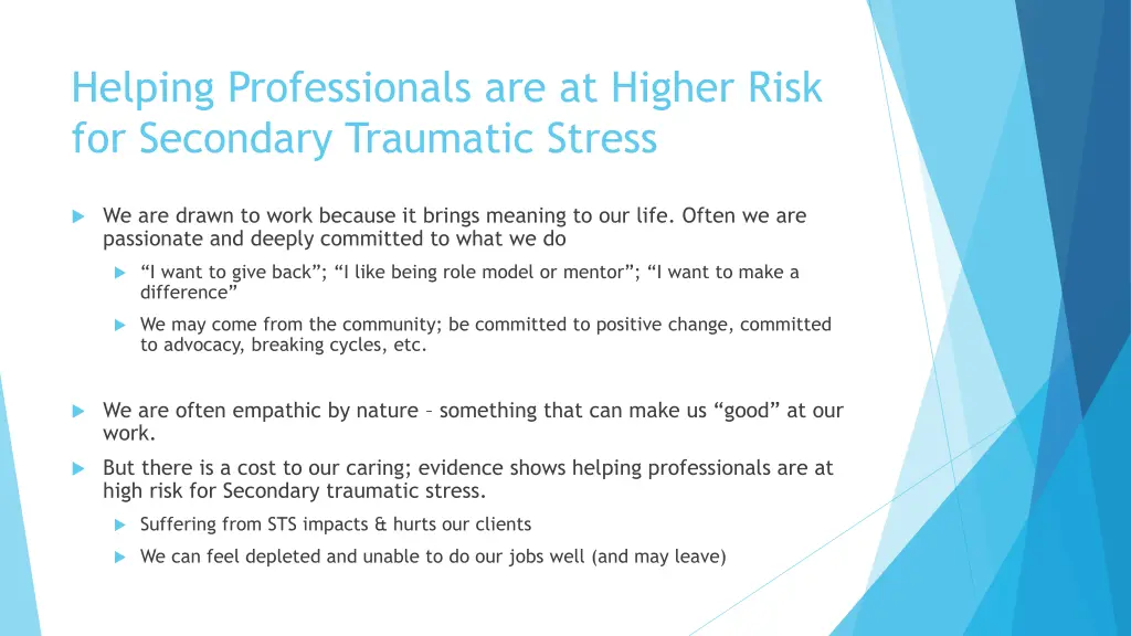 helping professionals are at higher risk