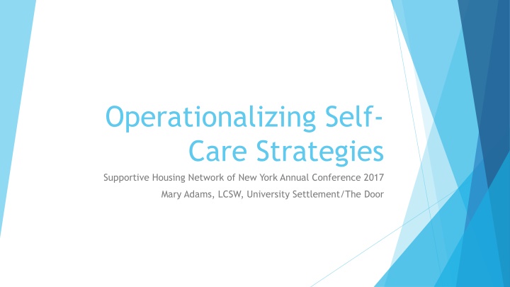 operationalizing self care strategies supportive