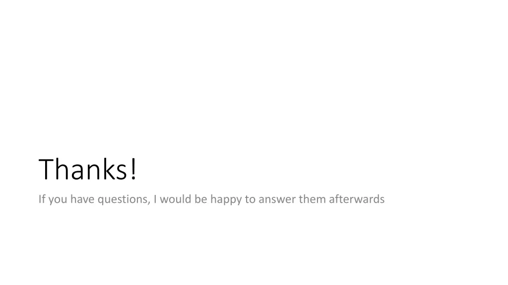 thanks if you have questions i would be happy