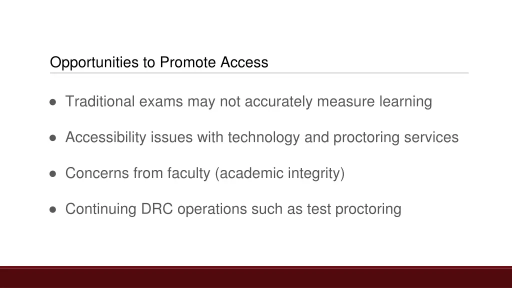 opportunities to promote access