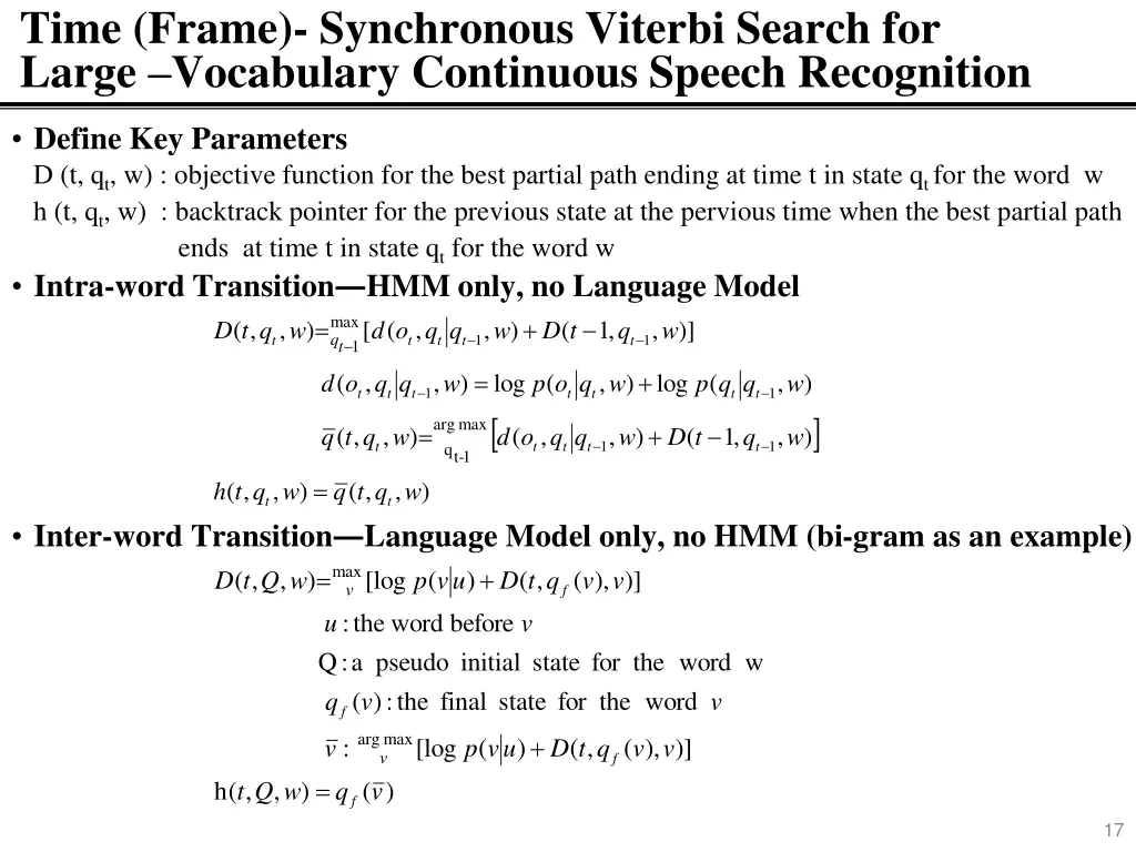 time frame synchronous viterbi search for large 1