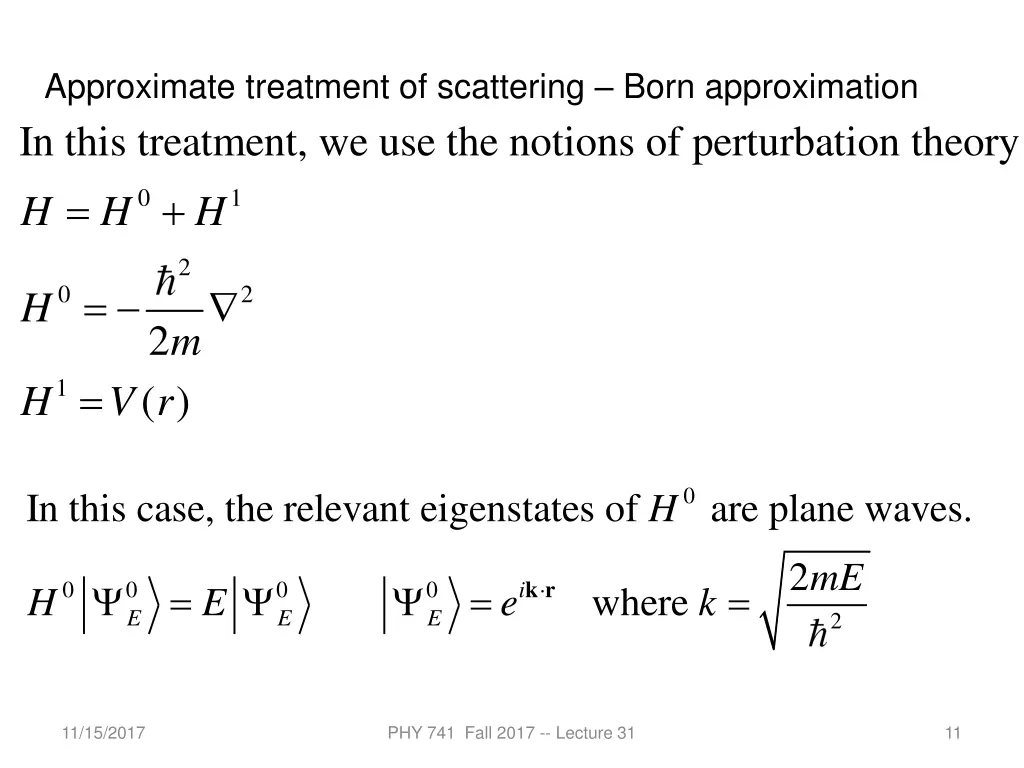 approximate treatment of scattering born