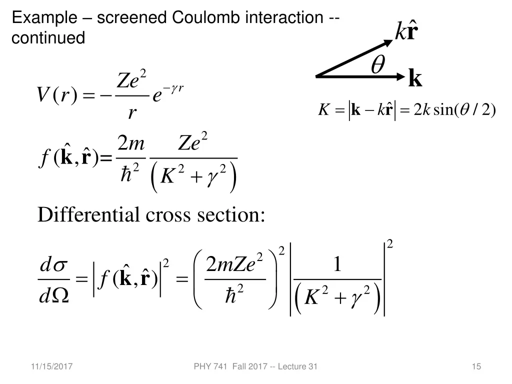 example screened coulomb interaction continued