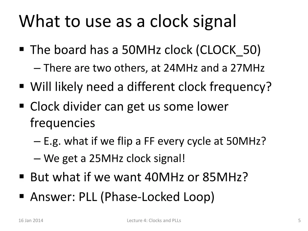 what to use as a clock signal