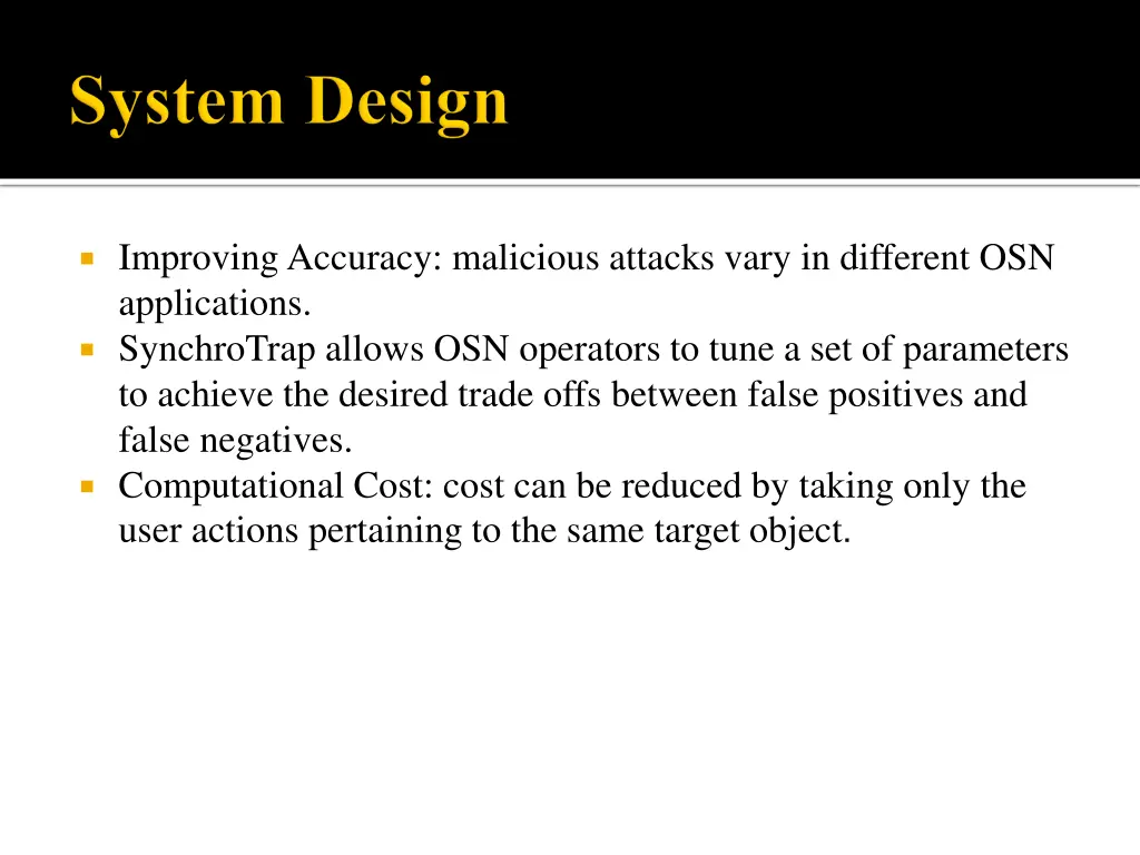 improving accuracy malicious attacks vary