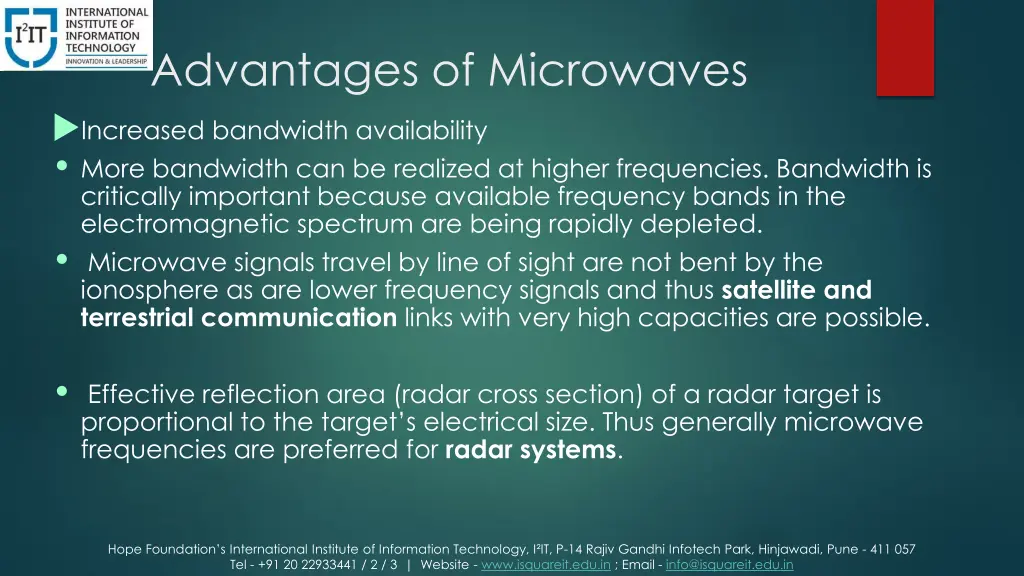 advantages of microwaves increased bandwidth