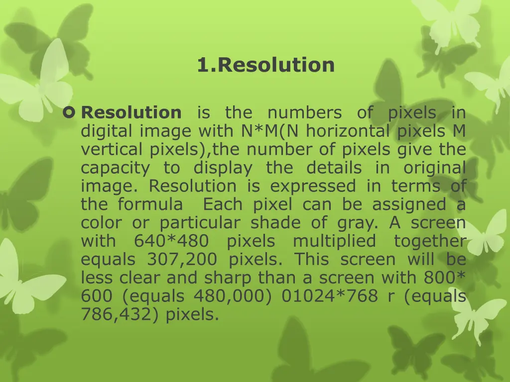 1 resolution
