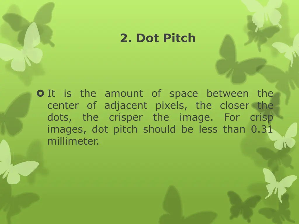 2 dot pitch