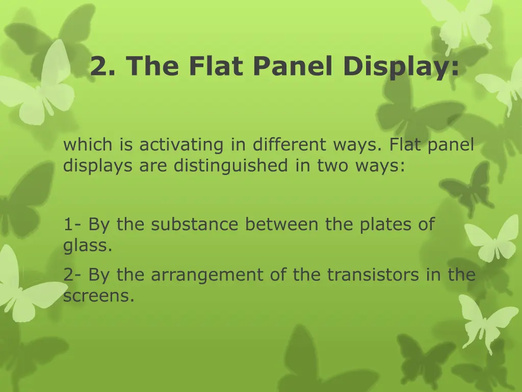 2 the flat panel display 1