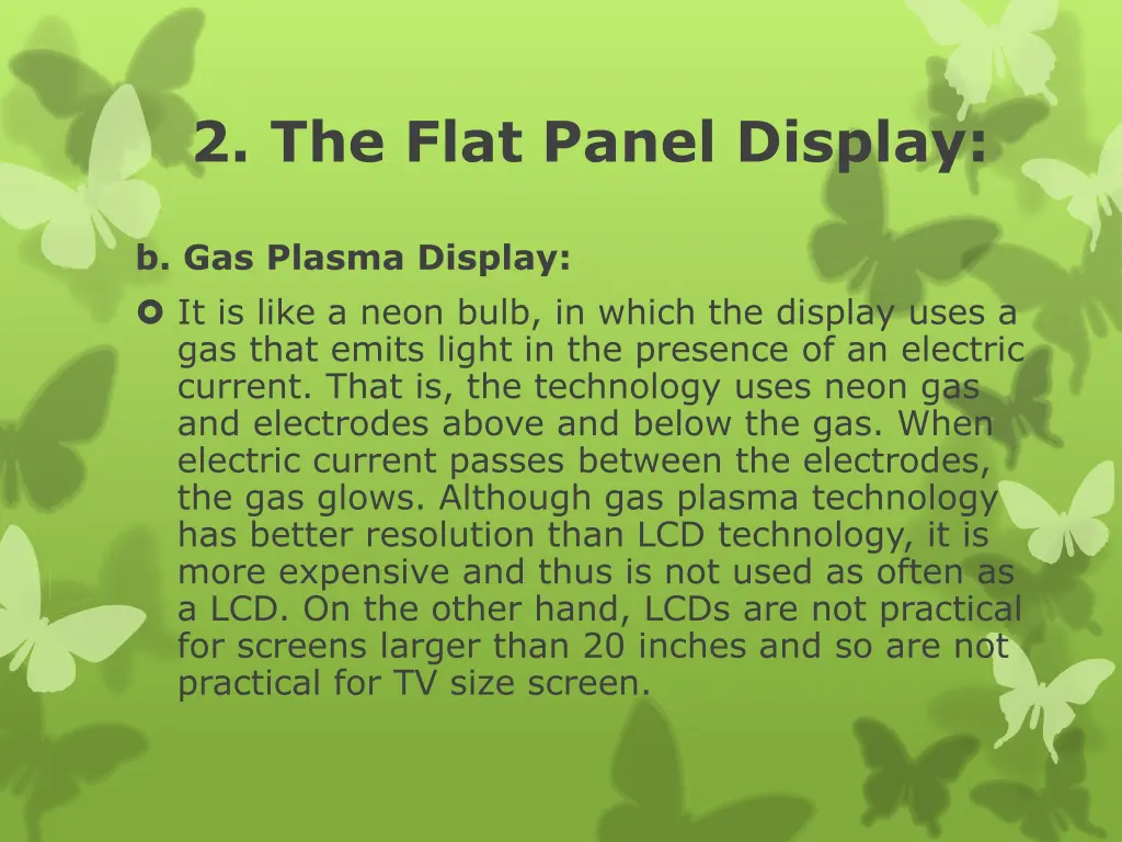 2 the flat panel display 4