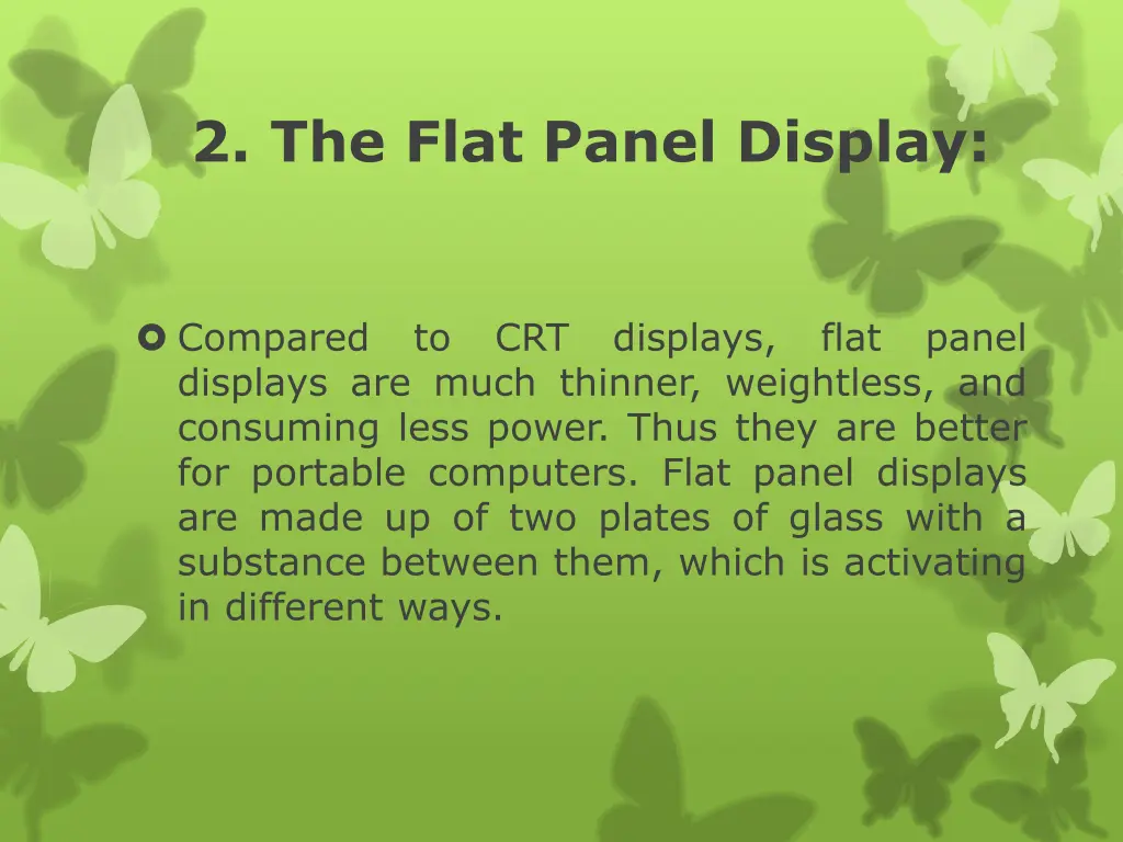 2 the flat panel display