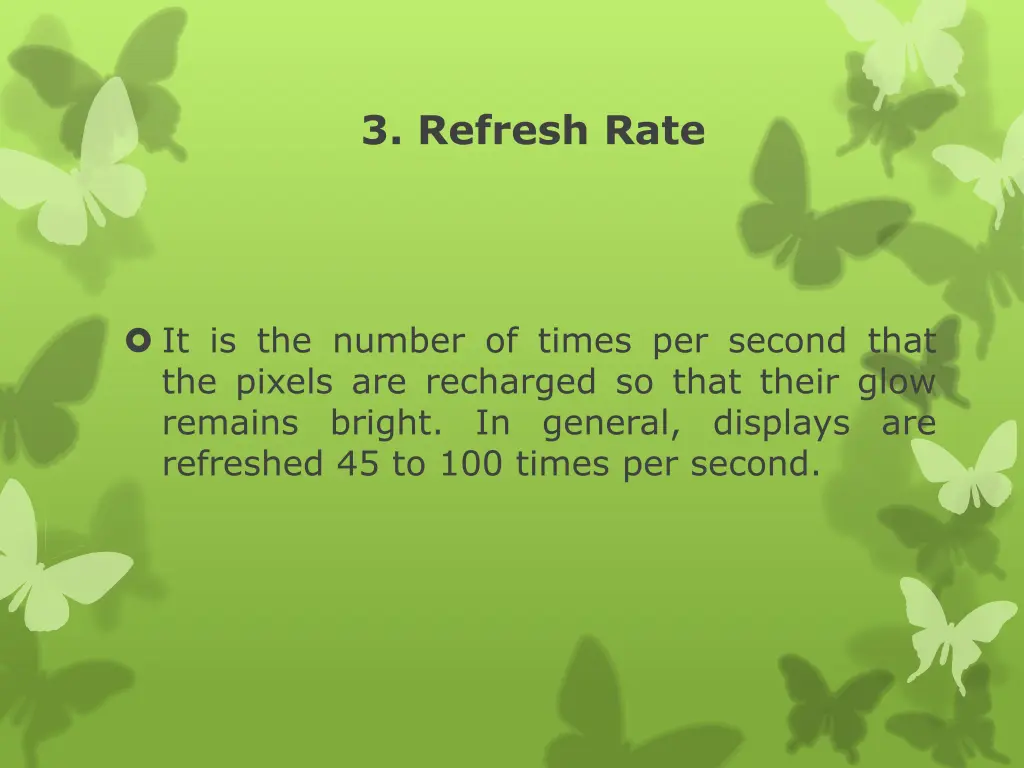 3 refresh rate