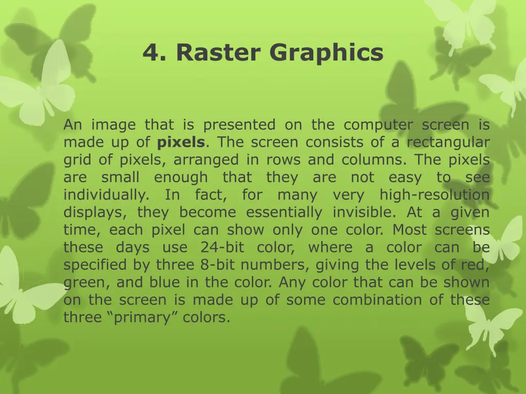 4 raster graphics