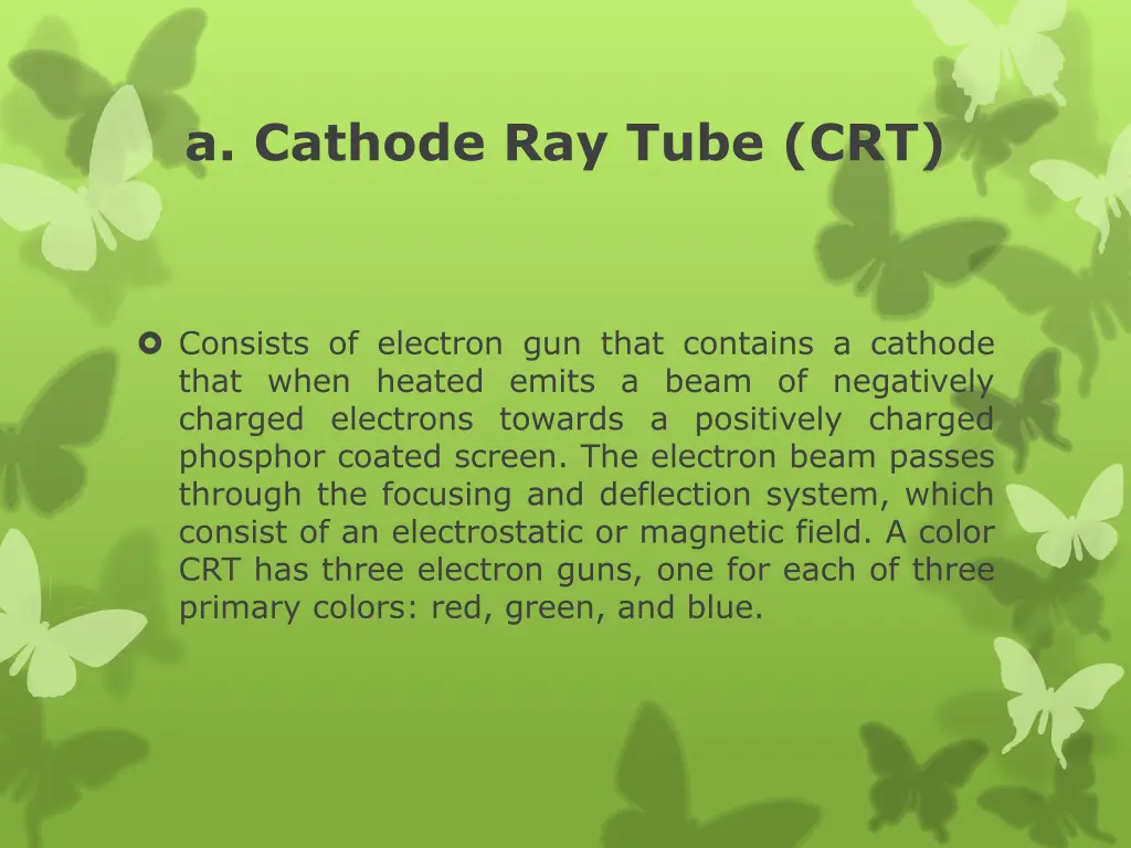 a cathode ray tube crt