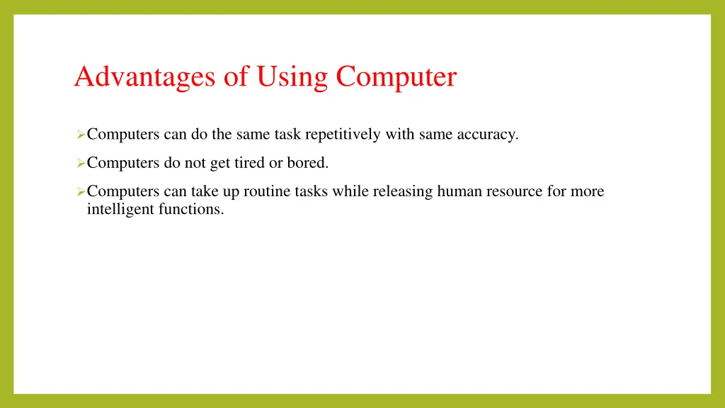 advantages of using computer