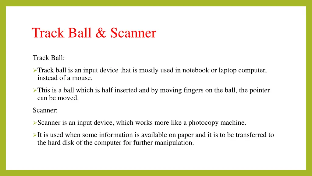 track ball scanner