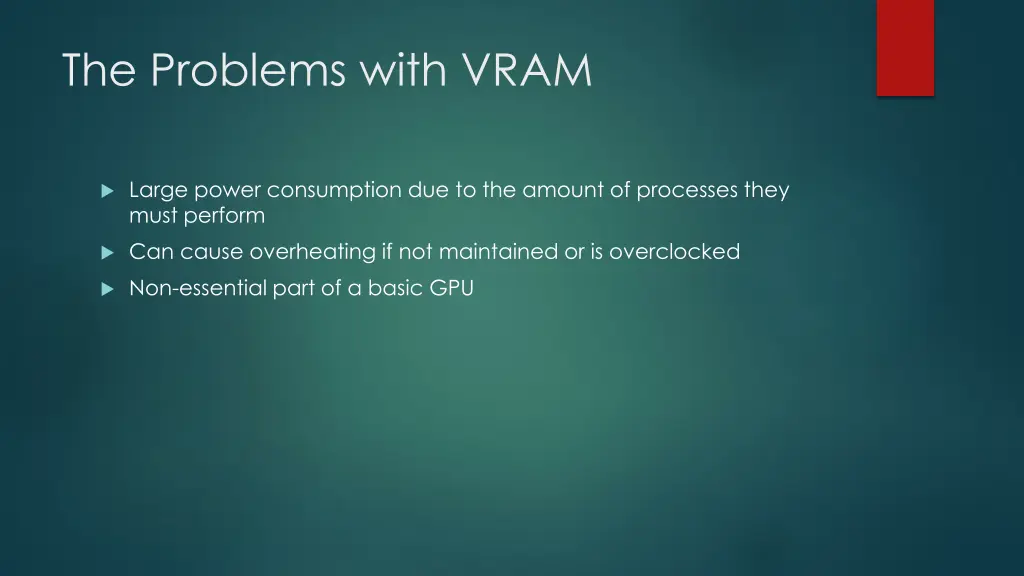 the problems with vram